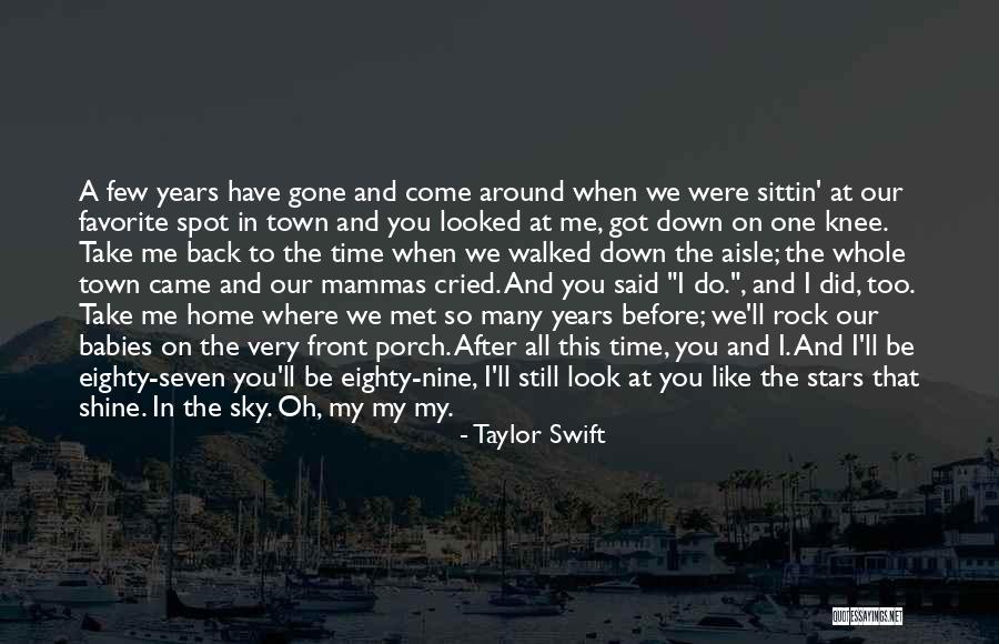 Come Back In Love Quotes By Taylor Swift