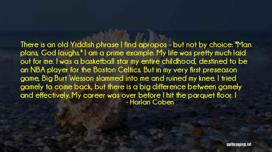 Come Back In My Life Quotes By Harlan Coben