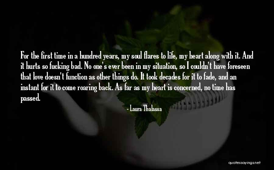 Come Back In My Life Quotes By Laura Thalassa Come Back In My Life Quotes By Laura Thalassa