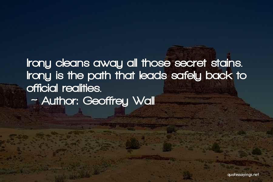 Come Back Safely Quotes By Geoffrey Wall