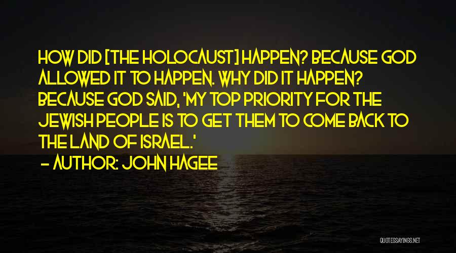 Come Back To God Quotes By John Hagee