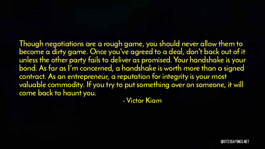 Come Back To Haunt You Quotes By Victor Kiam