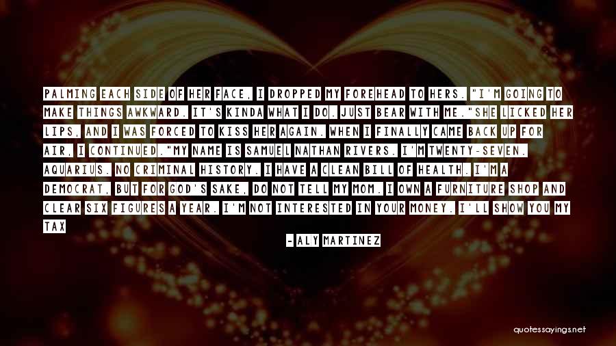Come Back To Home Quotes By Aly Martinez Come Back To Home Quotes By Aly Martinez
