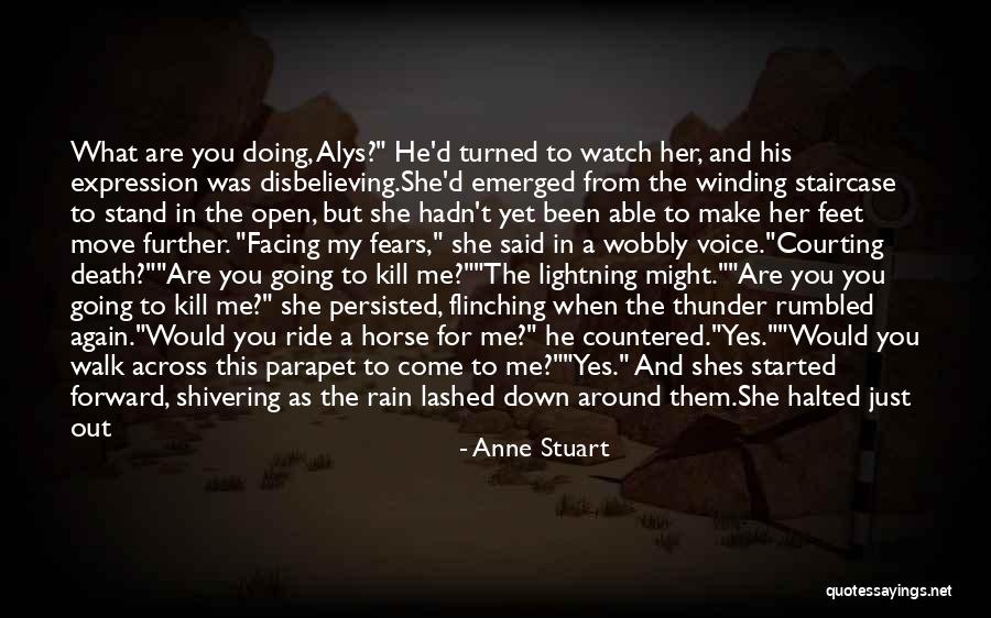 Come Back To Me Again Quotes By Anne Stuart