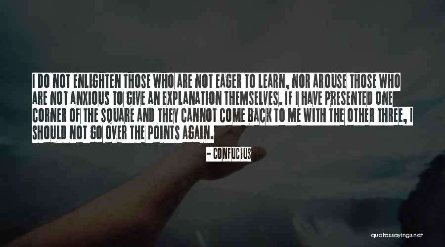 Come Back To Me Again Quotes By Confucius Come Back To Me Again Quotes By Confucius