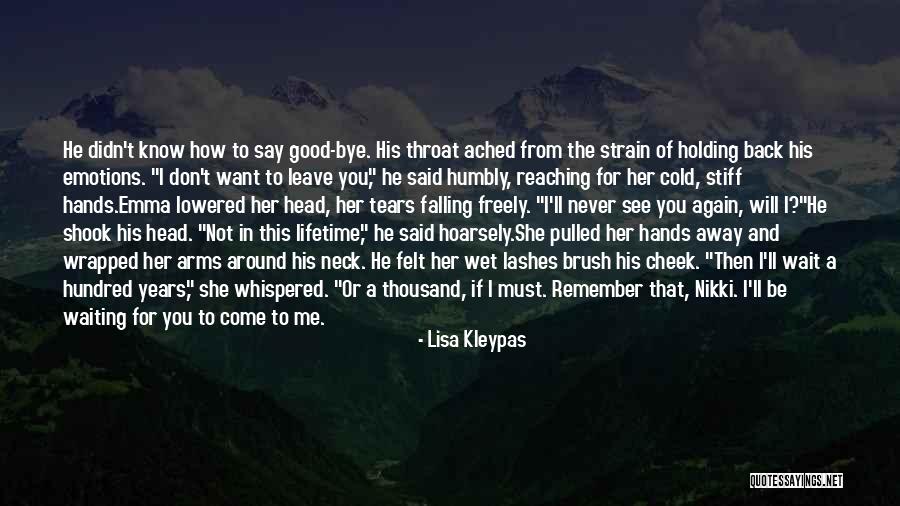 Come Back To Me Again Quotes By Lisa Kleypas