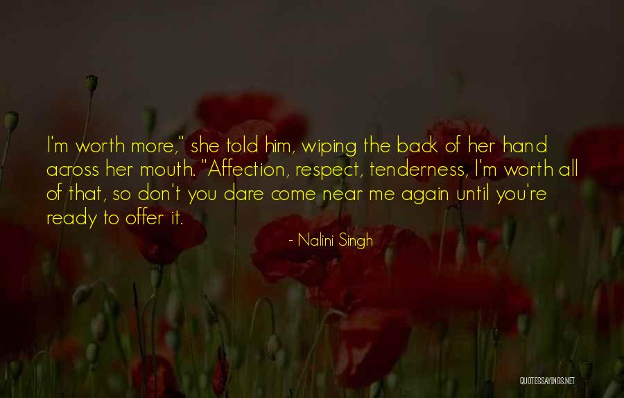 Come Back To Me Again Quotes By Nalini Singh