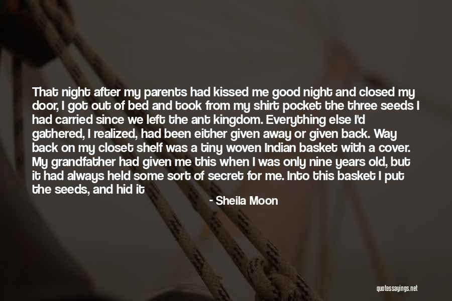 Come Back To Me Again Quotes By Sheila Moon