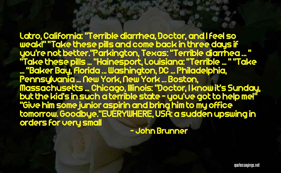 Come Back To Me Baby Quotes By John Brunner