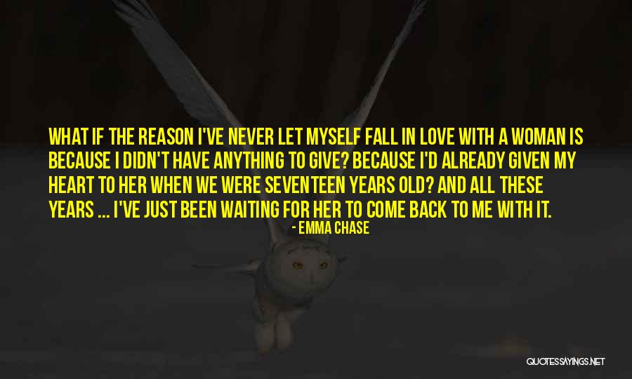 Come Back To Me Love Quotes By Emma Chase