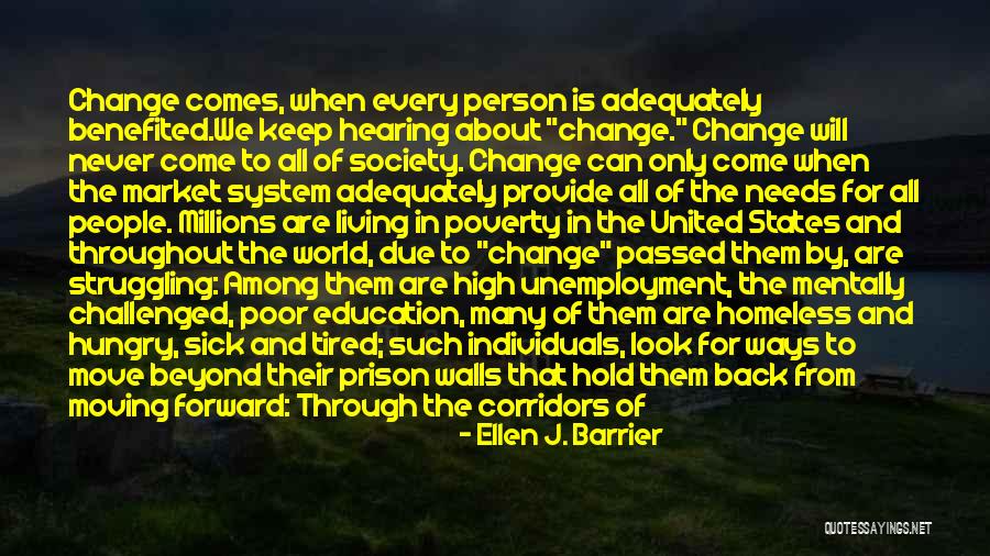 Come Back To Quotes By Ellen J. Barrier