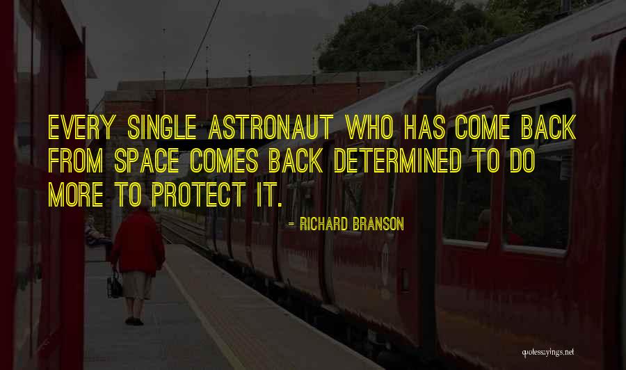Come Back To Quotes By Richard Branson Come Back To Quotes By Richard Branson