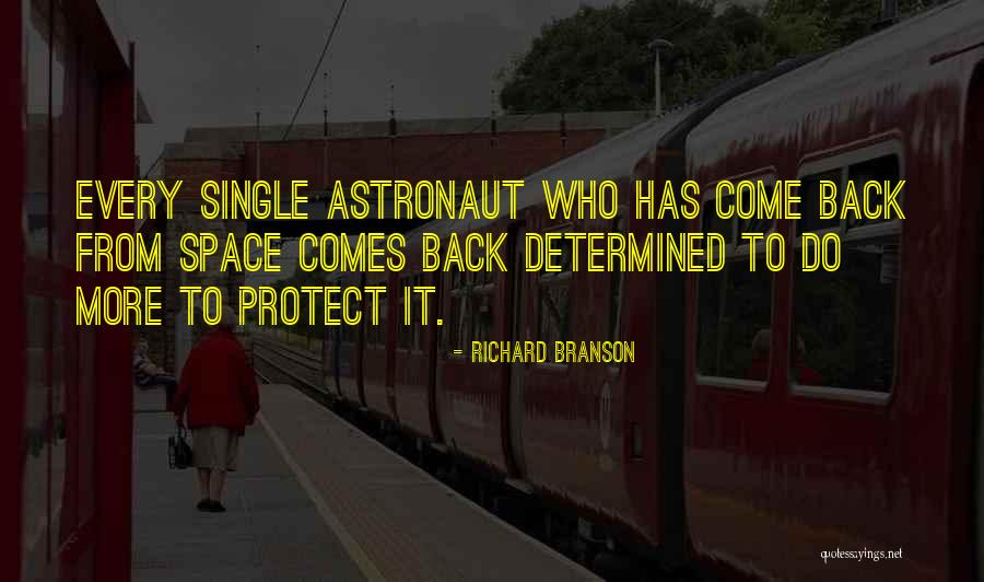 Come Back To Quotes By Richard Branson