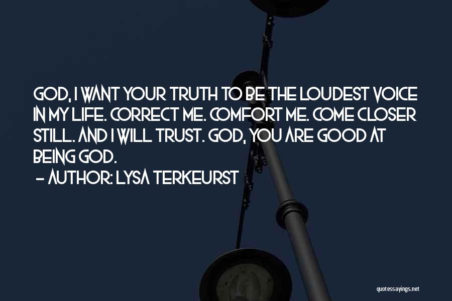 Come Correct Quotes By Lysa TerKeurst