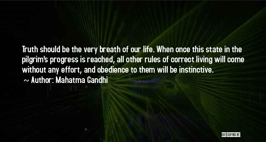 Come Correct Quotes By Mahatma Gandhi