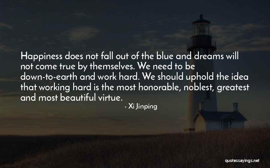 Come Down To Earth Quotes By Xi Jinping