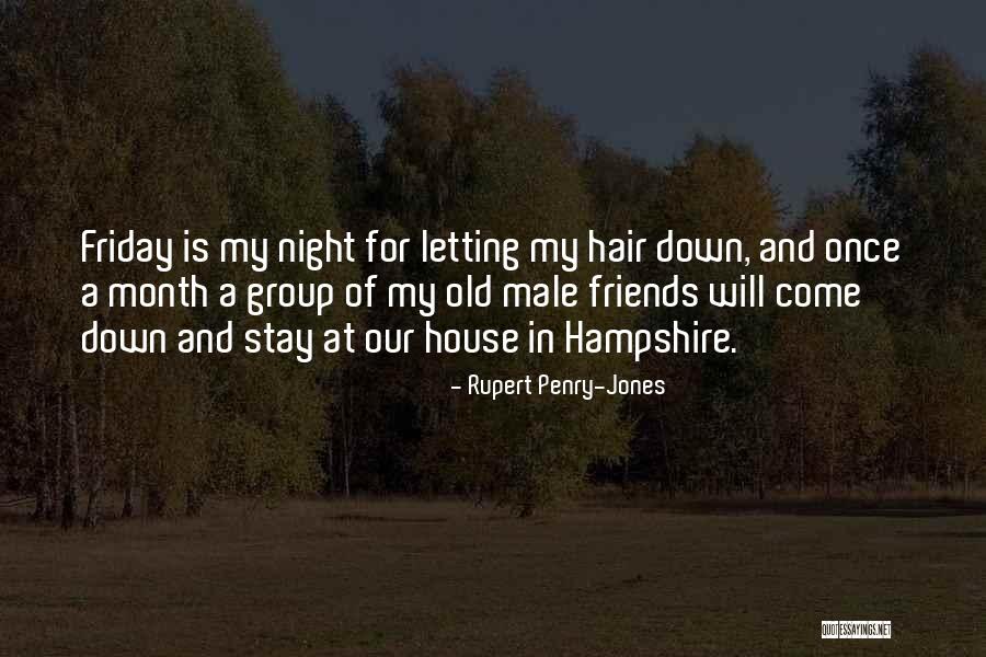 Come For Hair Quotes By Rupert Penry-Jones Come For Hair Quotes By Rupert Penry-Jones