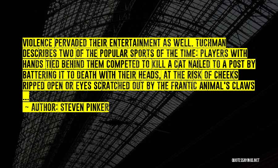 Come From Behind Sports Quotes By Steven Pinker