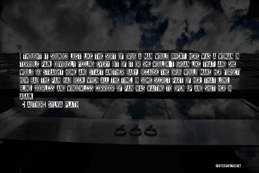 Come Home Baby Quotes By Sylvia Plath Come Home Baby Quotes By Sylvia Plath