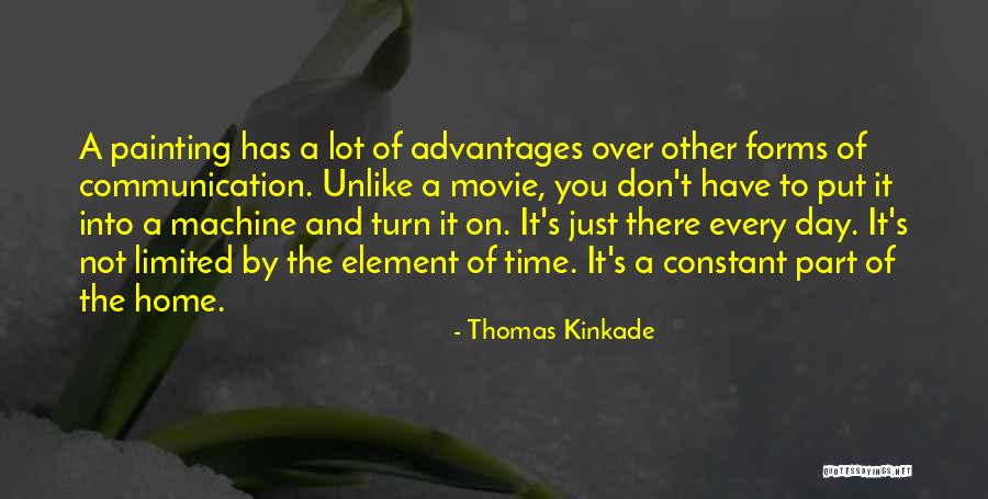 Come Home Movie Quotes By Thomas Kinkade