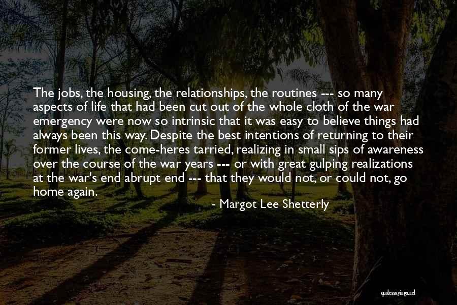 Come Home Quotes By Margot Lee Shetterly