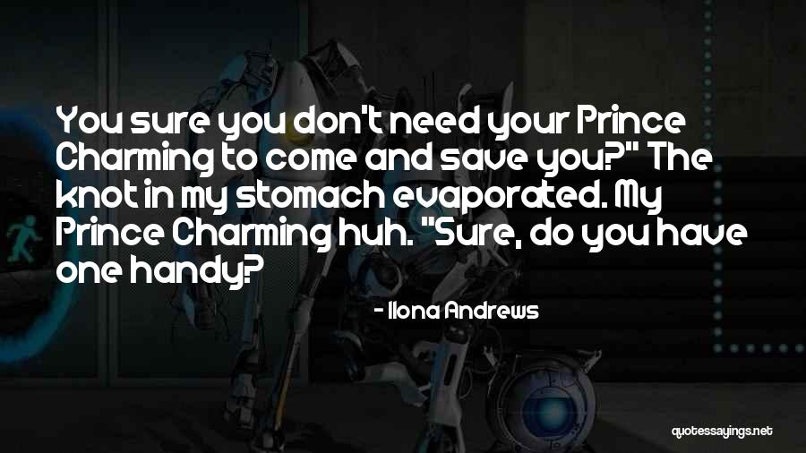 Come In Handy Quotes By Ilona Andrews Come In Handy Quotes By Ilona Andrews