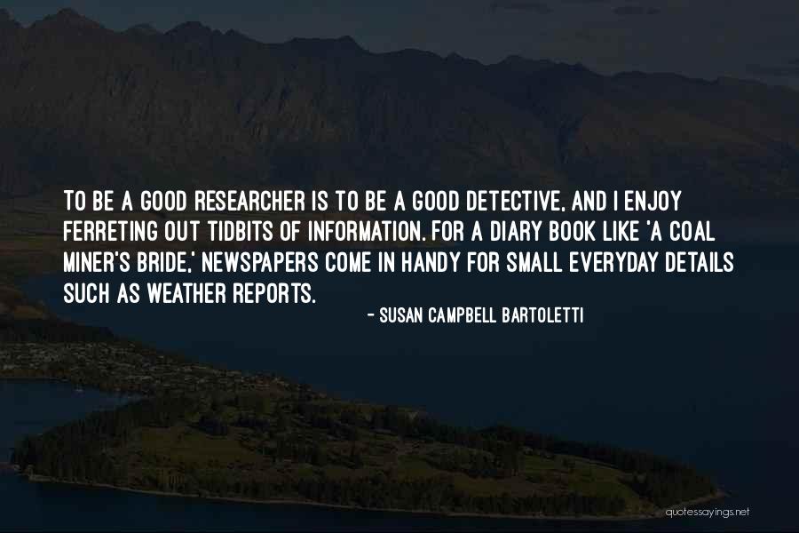 Come In Handy Quotes By Susan Campbell Bartoletti Come In Handy Quotes By Susan Campbell Bartoletti