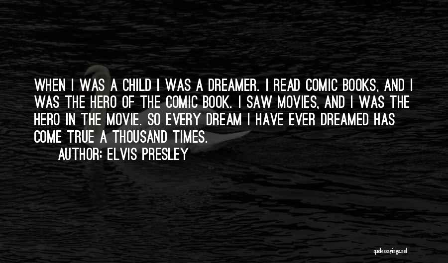 Come In Movie Quotes By Elvis Presley