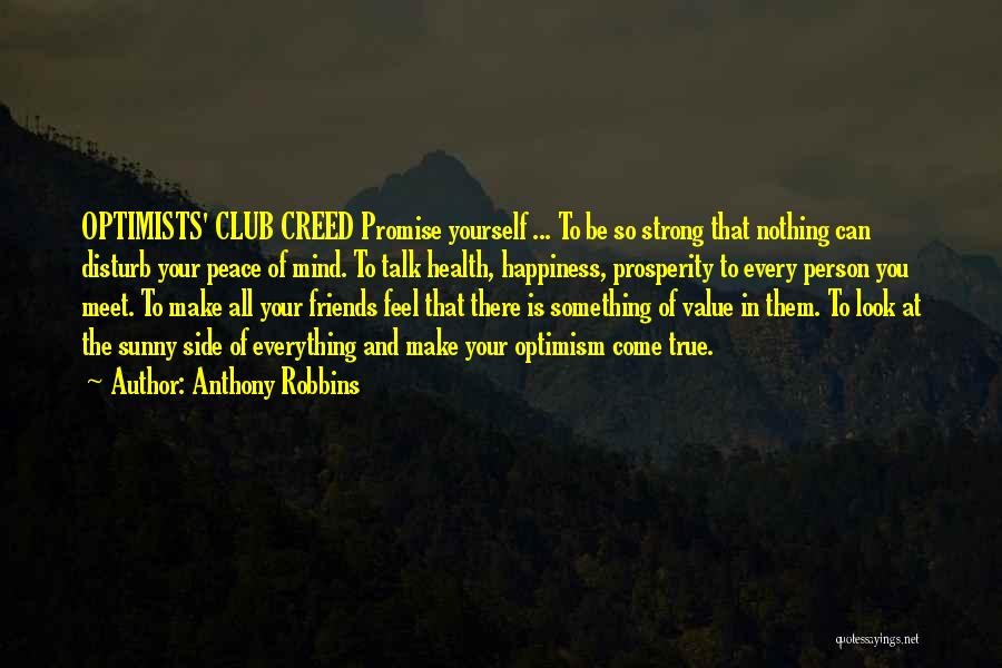 Come In Peace Quotes By Anthony Robbins