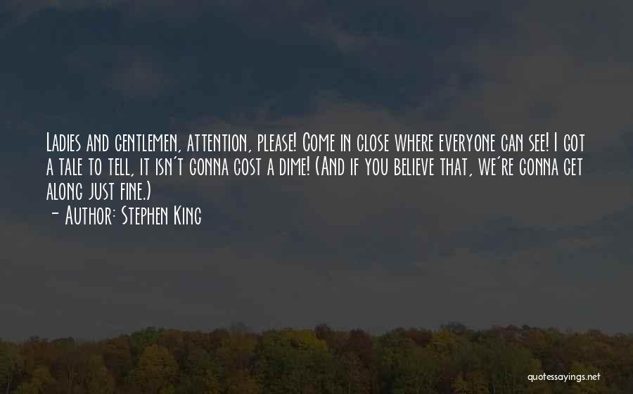 Come In Quotes By Stephen King