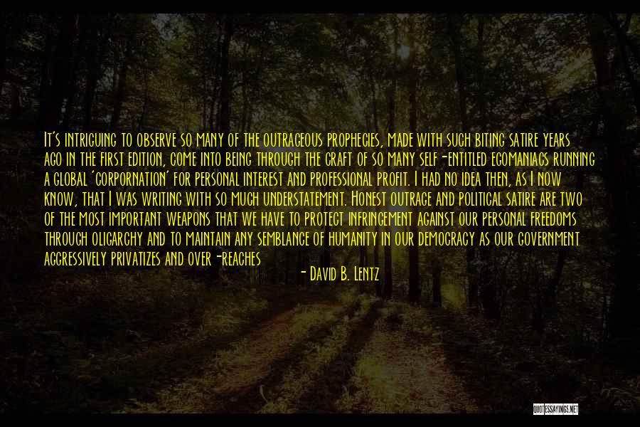 Come Into America Quotes By David B. Lentz Come Into America Quotes By David B. Lentz