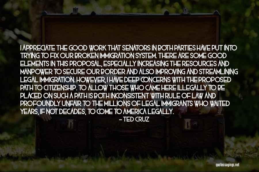 Come Into America Quotes By Ted Cruz Come Into America Quotes By Ted Cruz