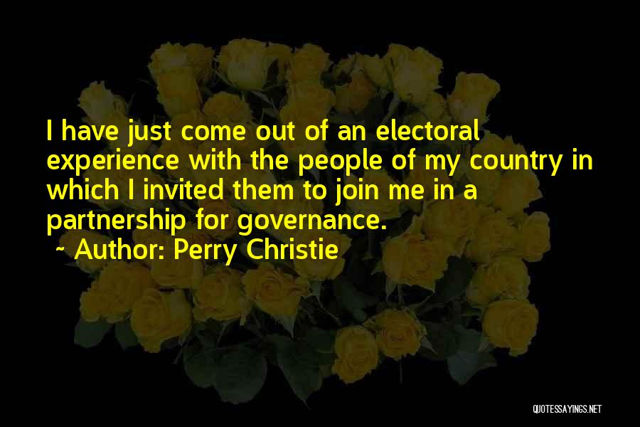 Come Join Me Quotes By Perry Christie