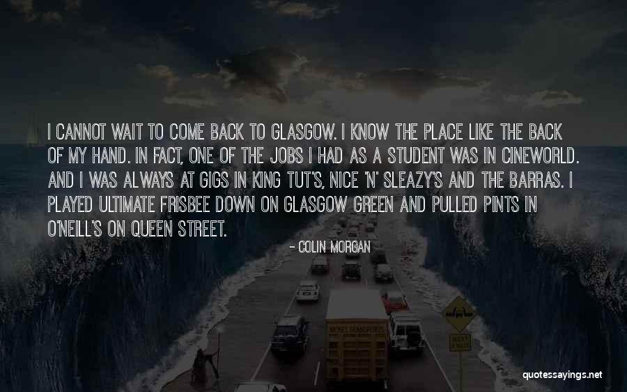 Come On Down Quotes By Colin Morgan Come On Down Quotes By Colin Morgan