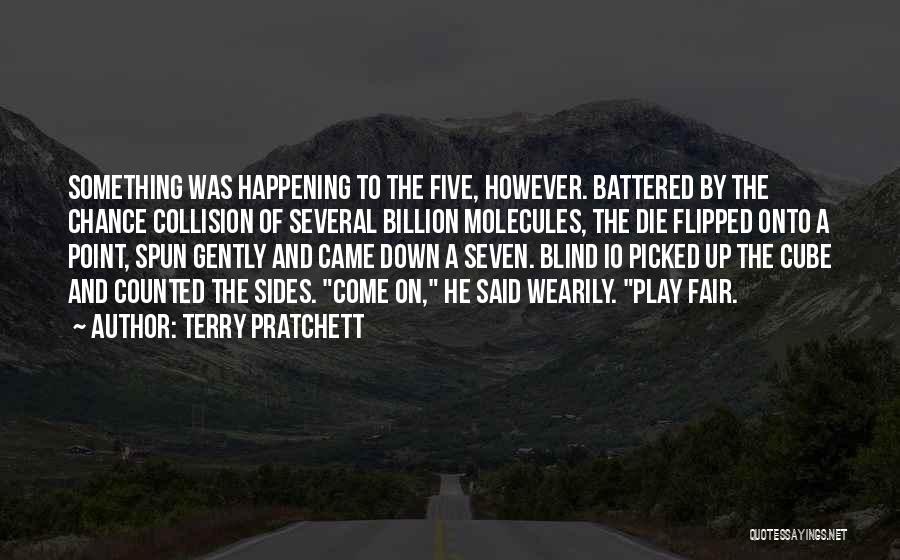 Come On Down Quotes By Terry Pratchett