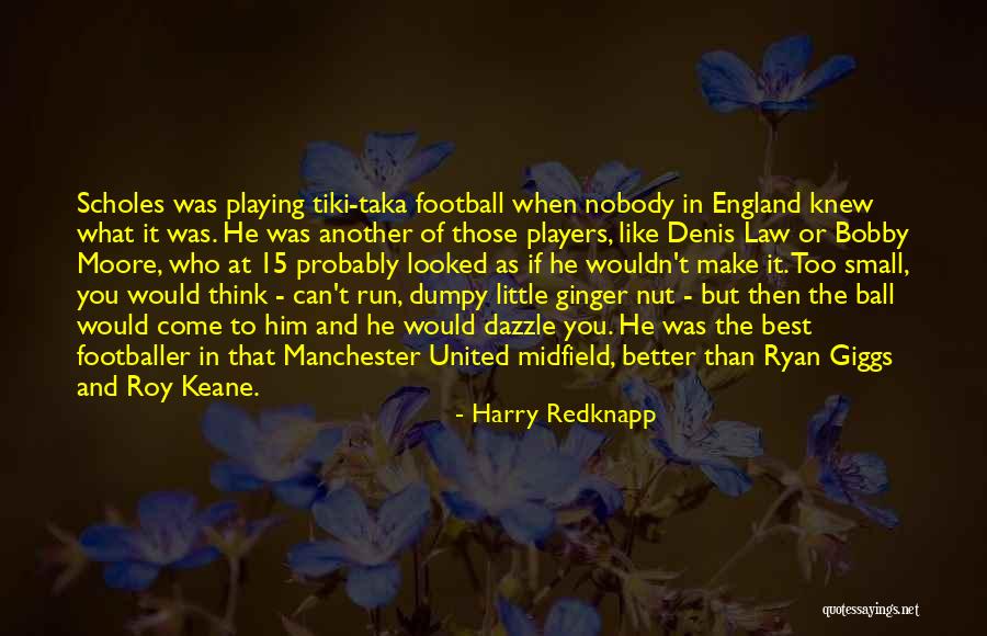 Come On England Football Quotes By Harry Redknapp