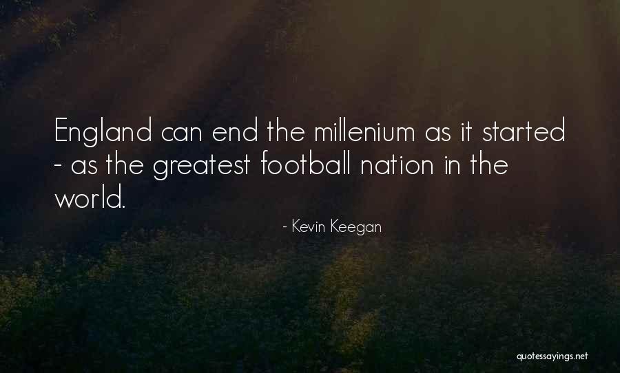 Come On England Football Quotes By Kevin Keegan