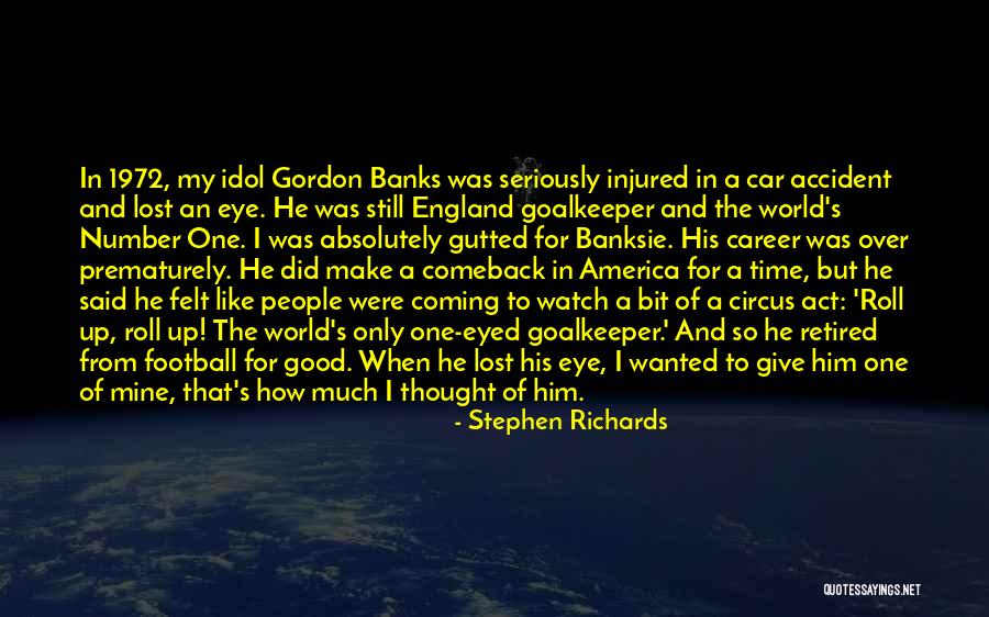 Come On England Football Quotes By Stephen Richards