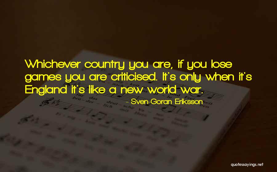 Come On England Football Quotes By Sven-Goran Eriksson