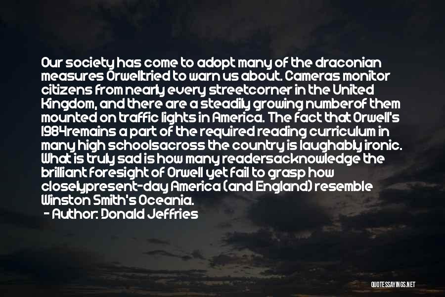 Come On England Quotes By Donald Jeffries