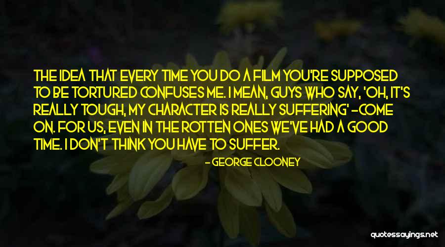 Come On Guys Quotes By George Clooney Come On Guys Quotes By George Clooney