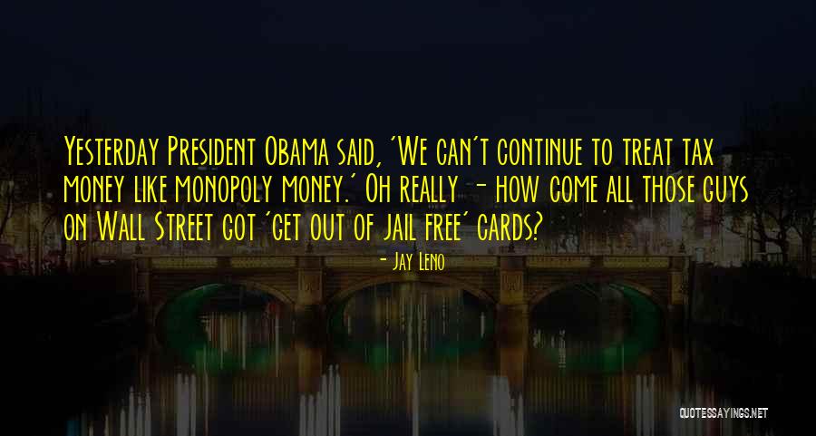 Come On Guys Quotes By Jay Leno Come On Guys Quotes By Jay Leno