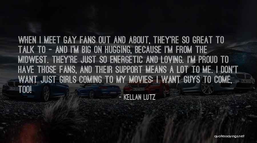 Come On Guys Quotes By Kellan Lutz Come On Guys Quotes By Kellan Lutz