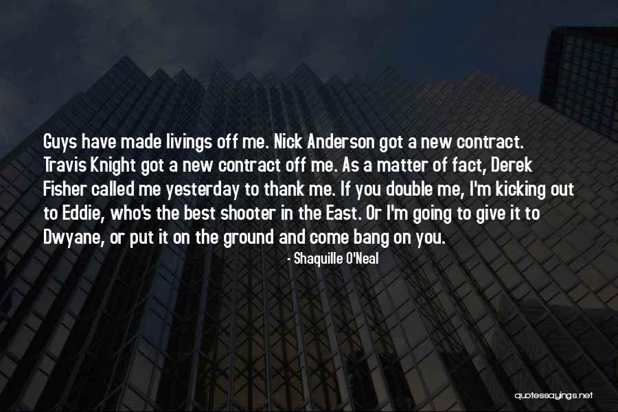 Come On Guys Quotes By Shaquille O'Neal Come On Guys Quotes By Shaquille O'Neal
