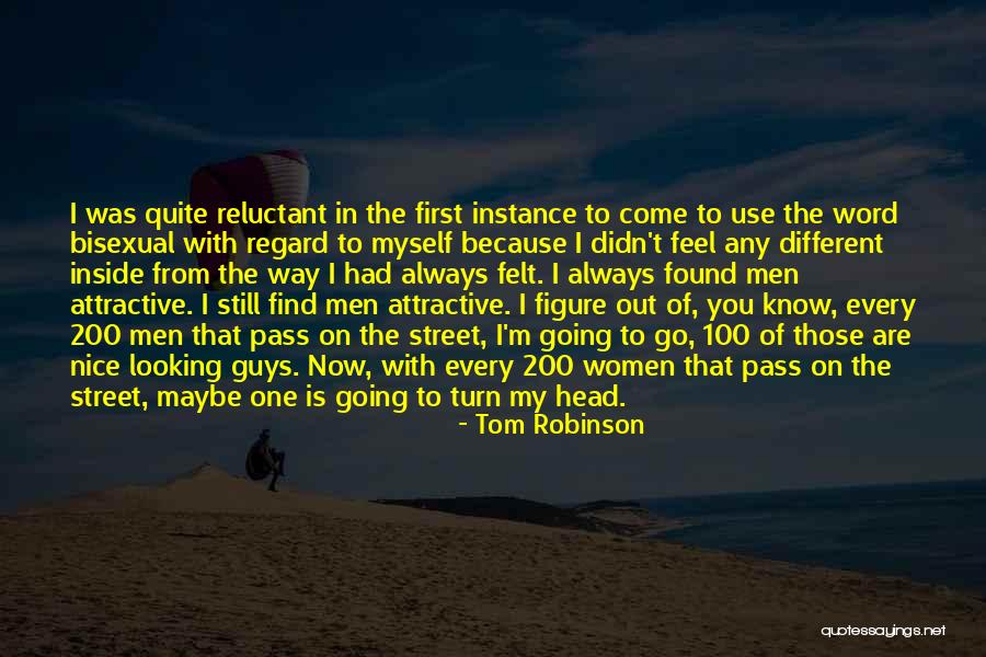 Come On Guys Quotes By Tom Robinson Come On Guys Quotes By Tom Robinson