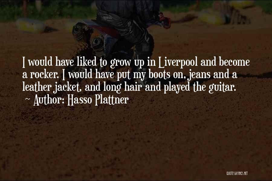Come On Liverpool Quotes By Hasso Plattner
