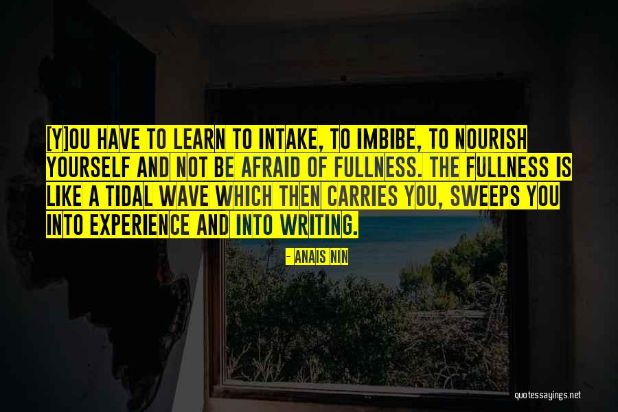 Come Ou Quotes By Anais Nin