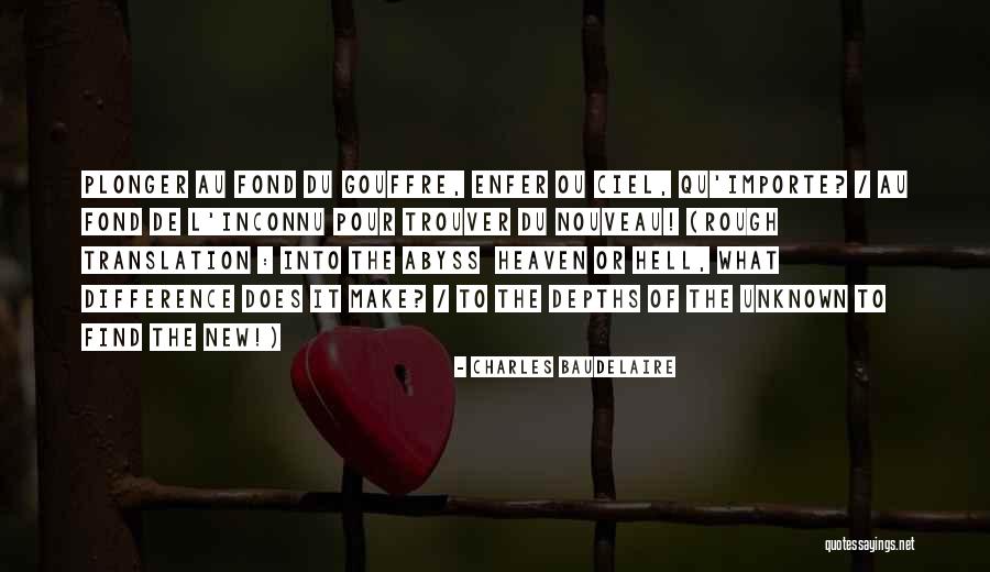 Come Ou Quotes By Charles Baudelaire