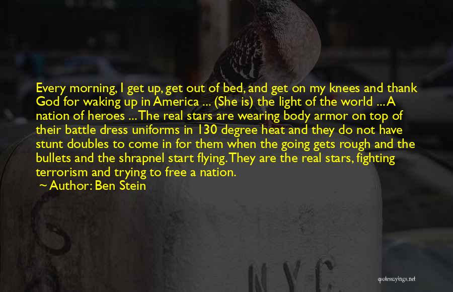 Come Out Fighting Quotes By Ben Stein