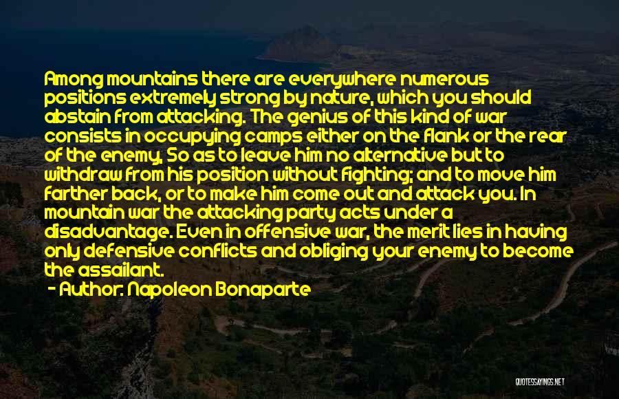 Come Out Fighting Quotes By Napoleon Bonaparte